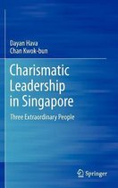 Charismatic Leadership in Singapore