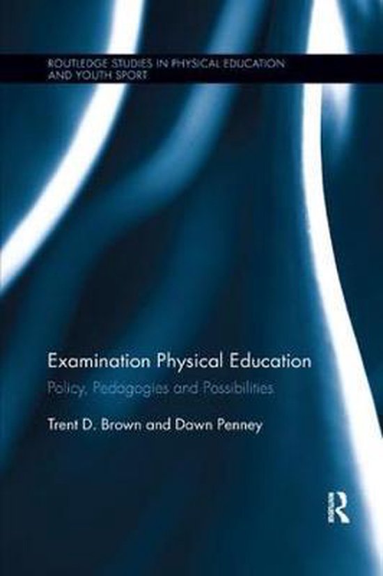 Routledge Studies in Physical Education and Youth Sport- Exa ... - cover
