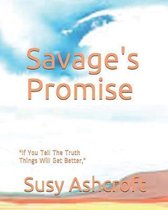 Savage's Promise: ''If You Tell The Truth Things Will Get Better,''