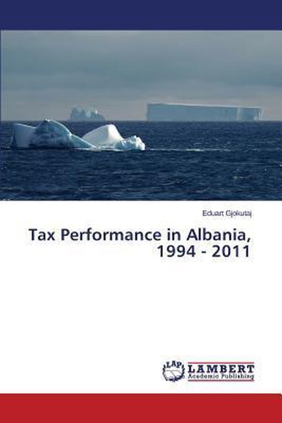 Tax Performance in Albania, 1994 - 2011 - cover
