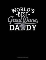 World's Best Great Dane Daddy