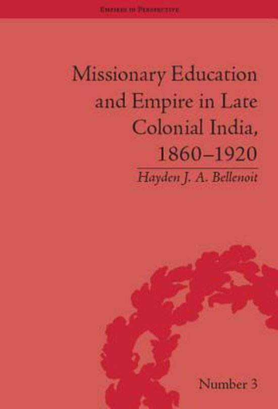 Empires in Perspective - Missionary Education and Empire in  ... - cover