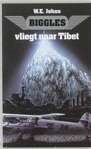 Biggles Vliegt Naar Tibet