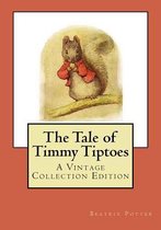 The Tale of Timmy Tiptoes