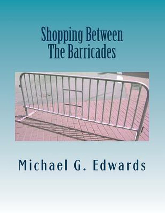 Shopping Between the Barricades - cover
