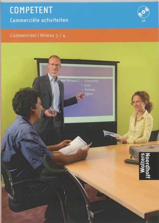 Cover van het boek 'Competent Commerciele activiteiten / Niveau 3/4 + CD-ROM / druk 1' van T. van Vught