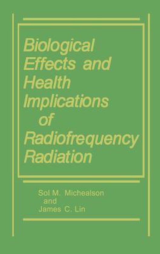Biological Effects and Health Implications of Radiofrequency Radiation
