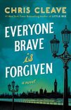 ISBN Everyone Brave Is Forgiven, Roman, Anglais, Couverture rigide, 432 pages