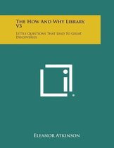 The How and Why Library, V3