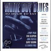 White Boy Blues Vol. 1