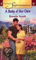 A Baby Of Her Own (Mills & Boon True Love)