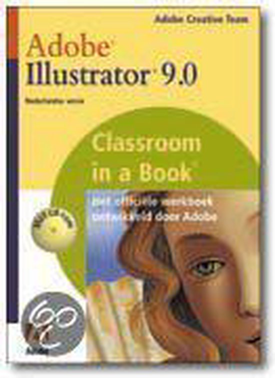 9789043003780 - Adobe illustrator 9 classroom in a book, Nederlandse versie