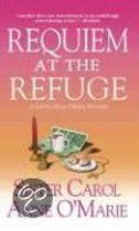 Requiem At The Refuge