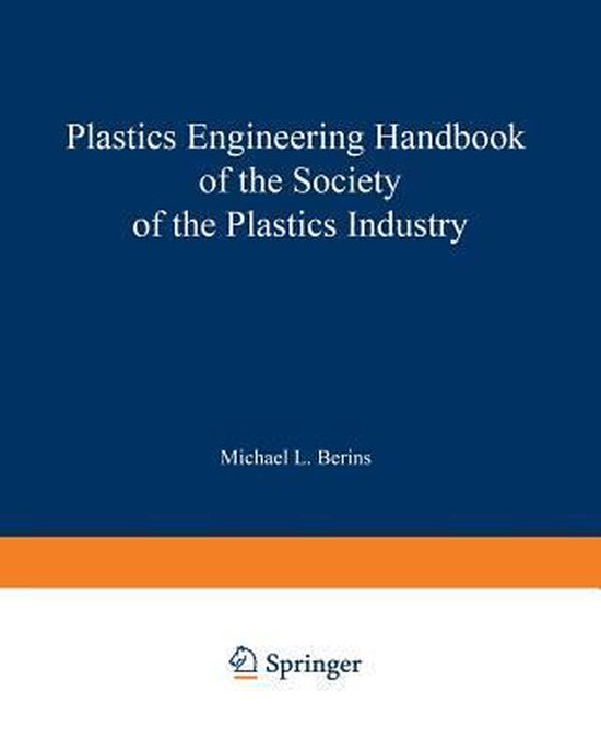 SPI Plastics Engineering Handbook of the Society of the Plastics