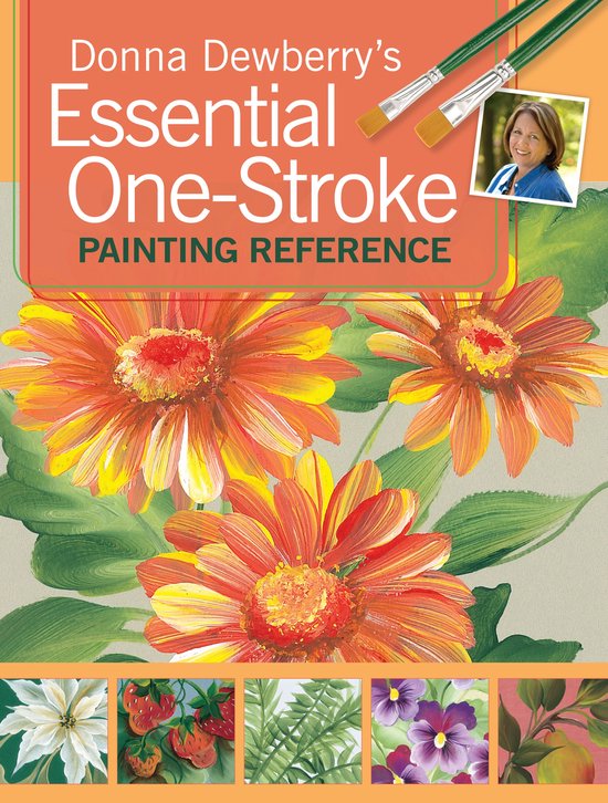 Donna Dewberry's Essential One-Stroke Painting Reference - cover