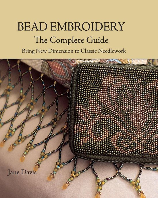 Bead Embroidery the Complete Guide - cover
