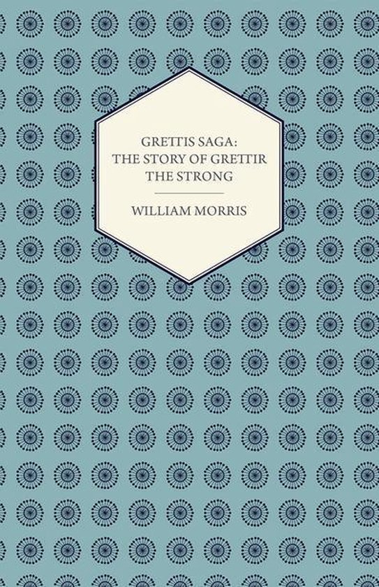 Grettis Saga: The Story of Grettir the Strong - cover