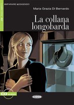 Imparare leggendo A2: La collana longobarda libro + CD audio
