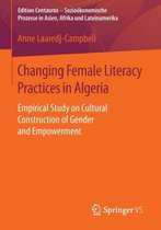 Changing Female Literacy Practices in Algeria: Empirical Study on Cultural Construction of Gender and Empowerment