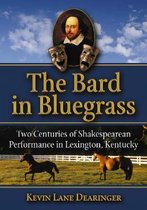 The Bard in the Bluegrass
