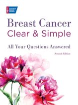 Breast Cancer Clear & Simple