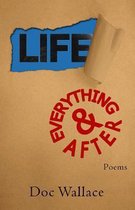 Life and Everything After