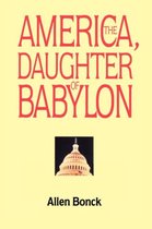 America, The Daughter of Babylon