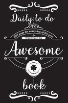 Awesome daily to do book - 365 page for every day of the year. Organize your day