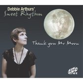 Debbie Arthur's Sweet Rhythm - Thank You Mr. Moon (CD)