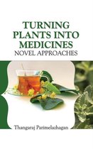 Turning Plants into Medicines