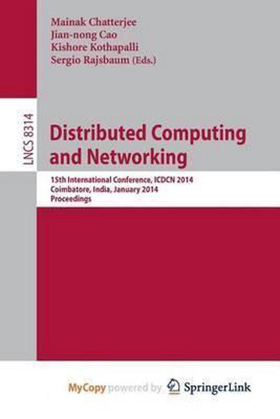Distributed Computing and Networking | 9783642452505 | Boeken | bol.com