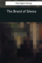 The Brand of Silence