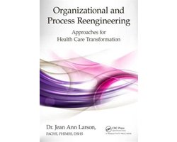Organizational and Process Reengineering