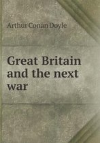 Great Britain and the next war