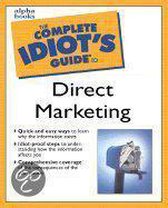 The Complete Idiot's Guide to Direct Marketing