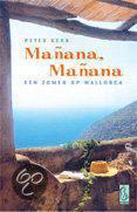 Cover van het boek 'Manana, manana' van Peter Kerr en Peter Kerr