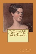 The Trees of Pride (1922) by