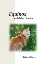 Equinox and Other Stories