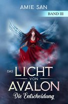 Das Licht von Avalon 3 - Das Licht von Avalon