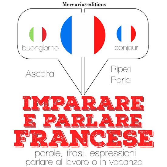 Imparare e parlare Francese - cover