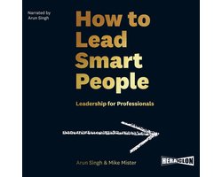 How to Lead Smart People