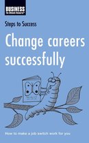Steps to Success - Change Careers Successfully
