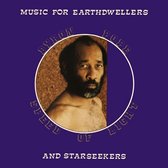 Music For Earthdwellers And Starseekers