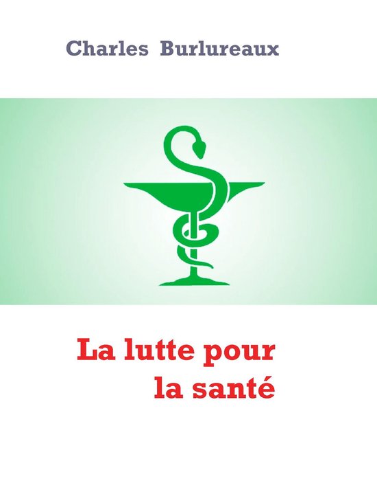 La lutte pour la santé - cover