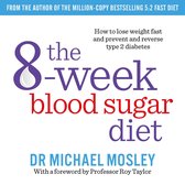 The 8-week Blood Sugar Diet