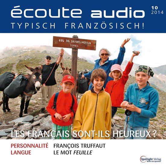 Französisch lernen Audio - Sind die Franzosen glücklich? - cover