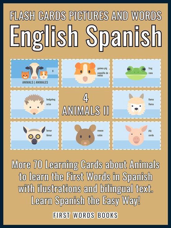 First Words In Spanish (English Spanish) 4 - 4 - Animals II  ... - cover