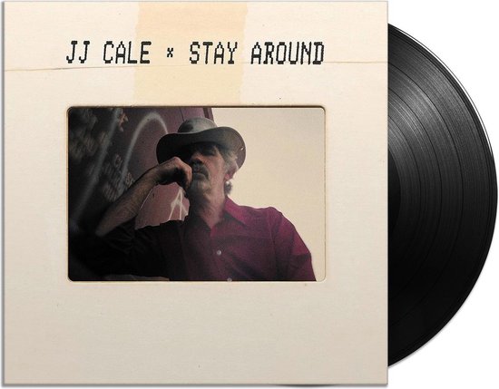洋楽 JJ CALE / STAY AROUND 2LP+CD J.J. Cale - Stay Around (2 LP | CD), J.J. Cale | Muziek | bol