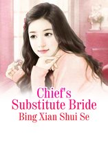 Volume 1 1 - Chief's Substitute Bride