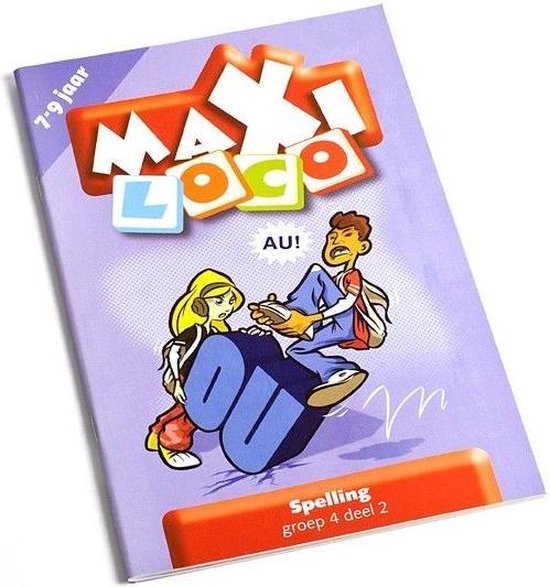 Thumbnail van een extra afbeelding van het spel Loco Maxi - Boekje - Spelling - 7/9 Jaar - Groep 4, deel 2